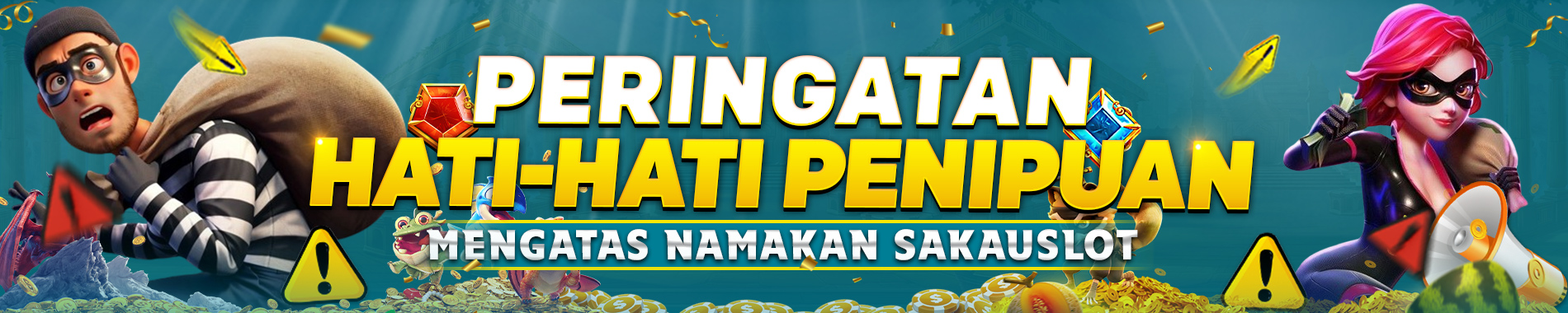 HATI HATI PENIPUAN ATAS NAMA SAKAUSLOT